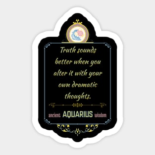 Funny quotes of the star signs: Aquarius Sticker